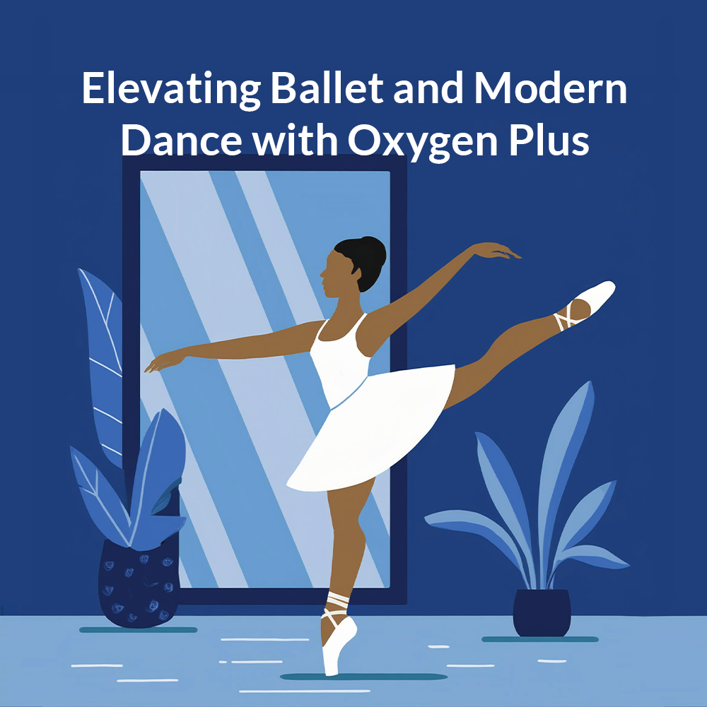 Elevating Ballet and Modern Dance with Oxygen Plus